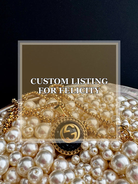 CUSTOM LISTING FOR FELICITY